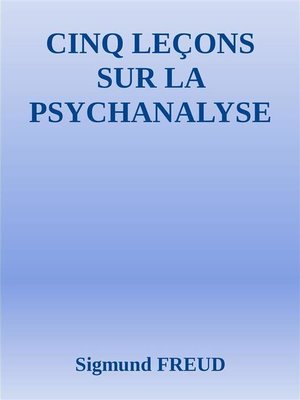 cover image of Cinq leçons sur la psychanalyse